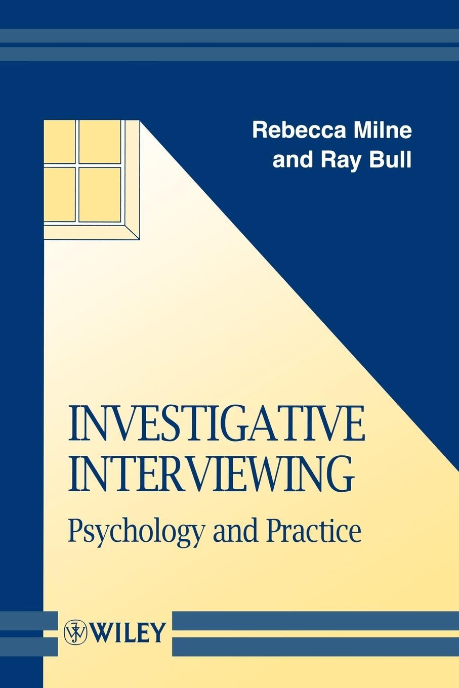 Cover: 9780471987291 | Investigative Interviewing | Milne | Taschenbuch | Paperback | 1999