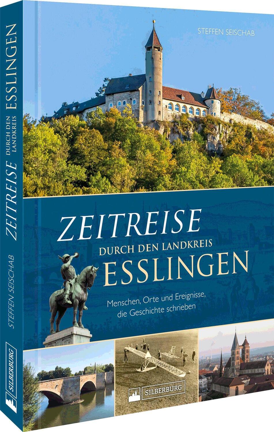 Cover: 9783842524057 | Zeitreise durch den Landkreis Esslingen | Steffen Seischab | Buch