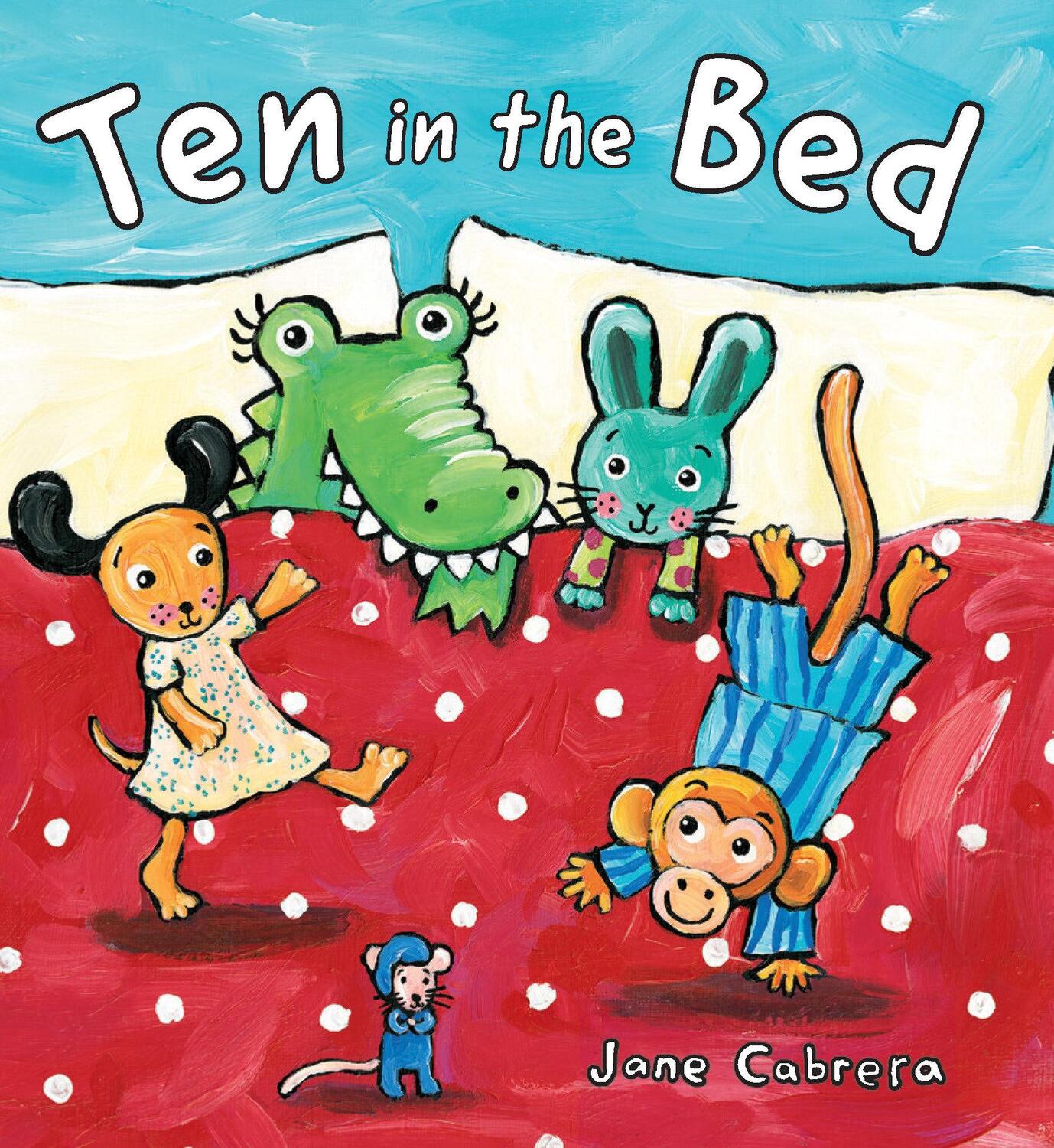 Cover: 9780823444816 | Ten in the Bed | Jane Cabrera | Buch | Jane Cabrera's Story Time