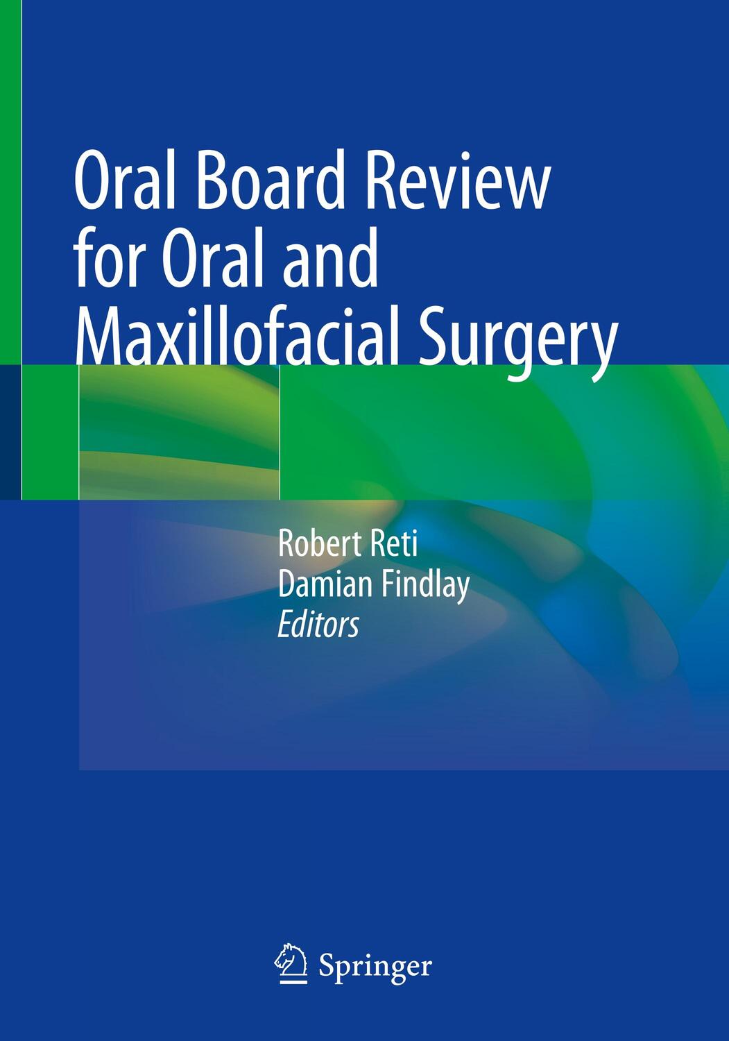 Cover: 9783030488796 | Oral Board Review for Oral and Maxillofacial Surgery | Findlay (u. a.)