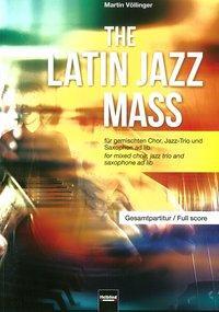 Cover: 9783850619288 | The Latin Jazz Mass | Martin Völlinger | Partitur | Deutsch | 2012