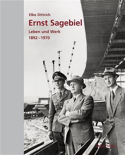 Cover: 9783936872392 | Ernst Sagebiel | Leben und Werk (1892-1970) | Elke Dittrich | Buch