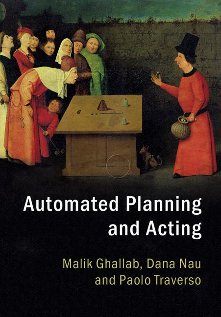 Cover: 9781107037274 | Automated Planning and Acting | Malik Ghallab (u. a.) | Buch | 2016