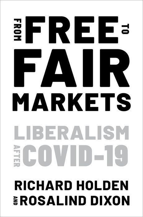 Cover: 9780197625989 | From Free to Fair Markets | Liberalism after Covid | Holden (u. a.)