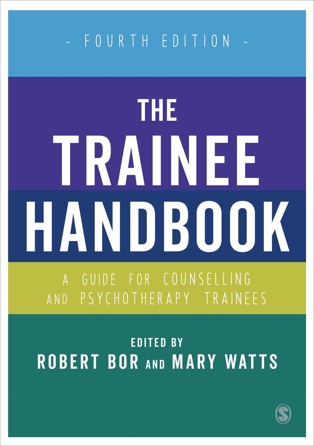 Cover: 9781412961844 | The Trainee Handbook | Mary Watts (u. a.) | Taschenbuch | Englisch