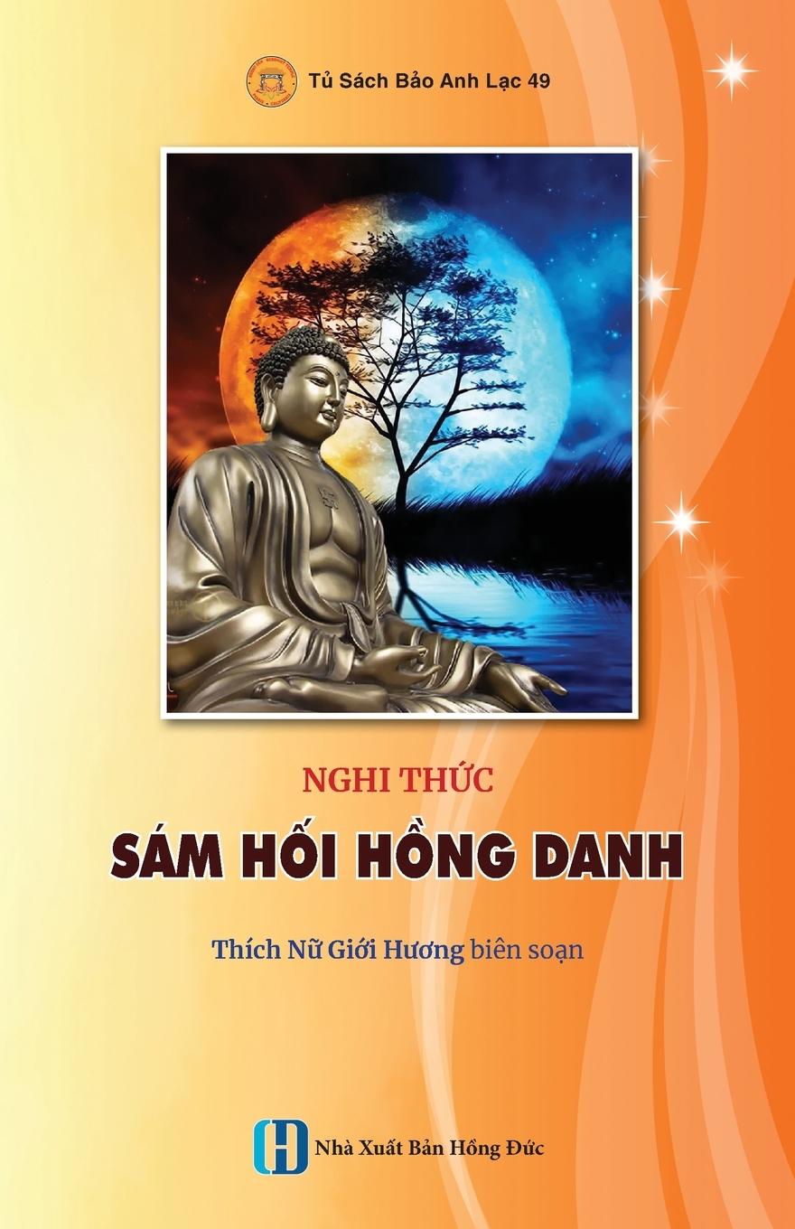 Cover: 9781088083857 | Nghi th¿c SÁM H¿I H¿NG DANH | Gi¿i H¿¿ng thích N¿ | Taschenbuch | 2023