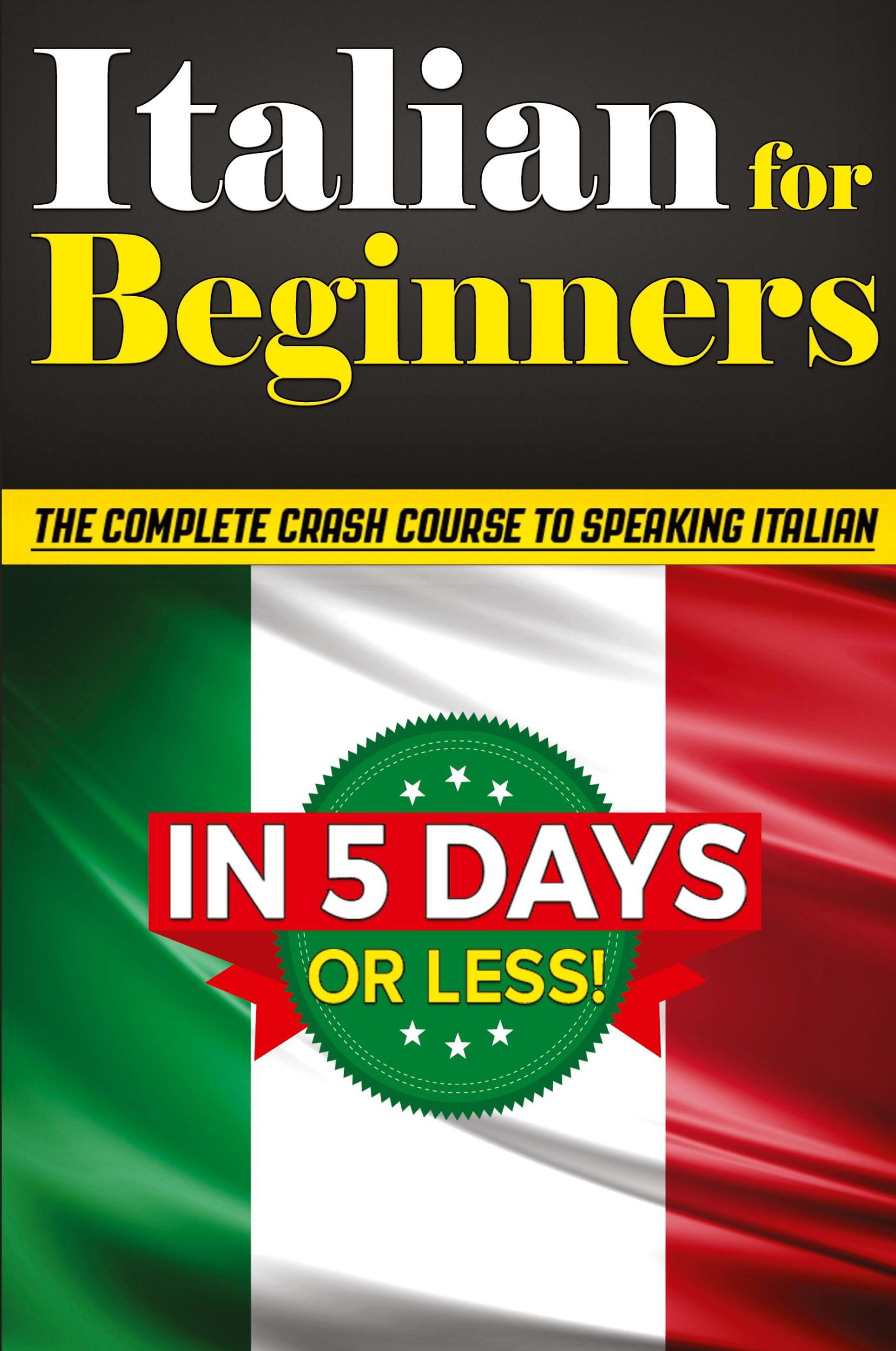 Cover: 9781456637255 | Italian for Beginners | Bruno Thomas | Taschenbuch | Englisch | 2021