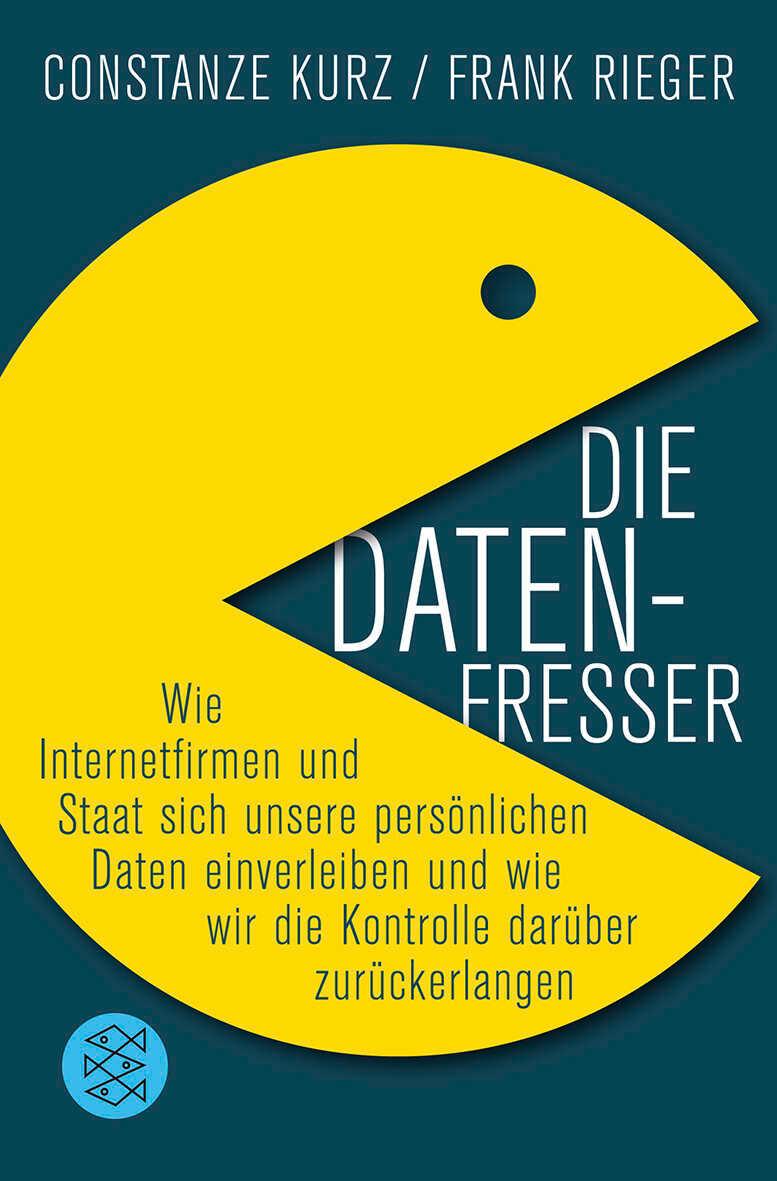 Cover: 9783596190331 | Die Datenfresser | Frank Rieger | Taschenbuch | 287 S. | Deutsch