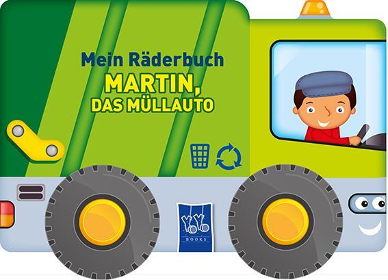Cover: 9789464542042 | Mein Räderbuch - Martin, das Müllauto | Mit stabilen Kunststoffrädern
