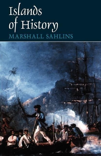Cover: 9780226733586 | Islands of History | Marshall Sahlins | Taschenbuch | Englisch | 1987