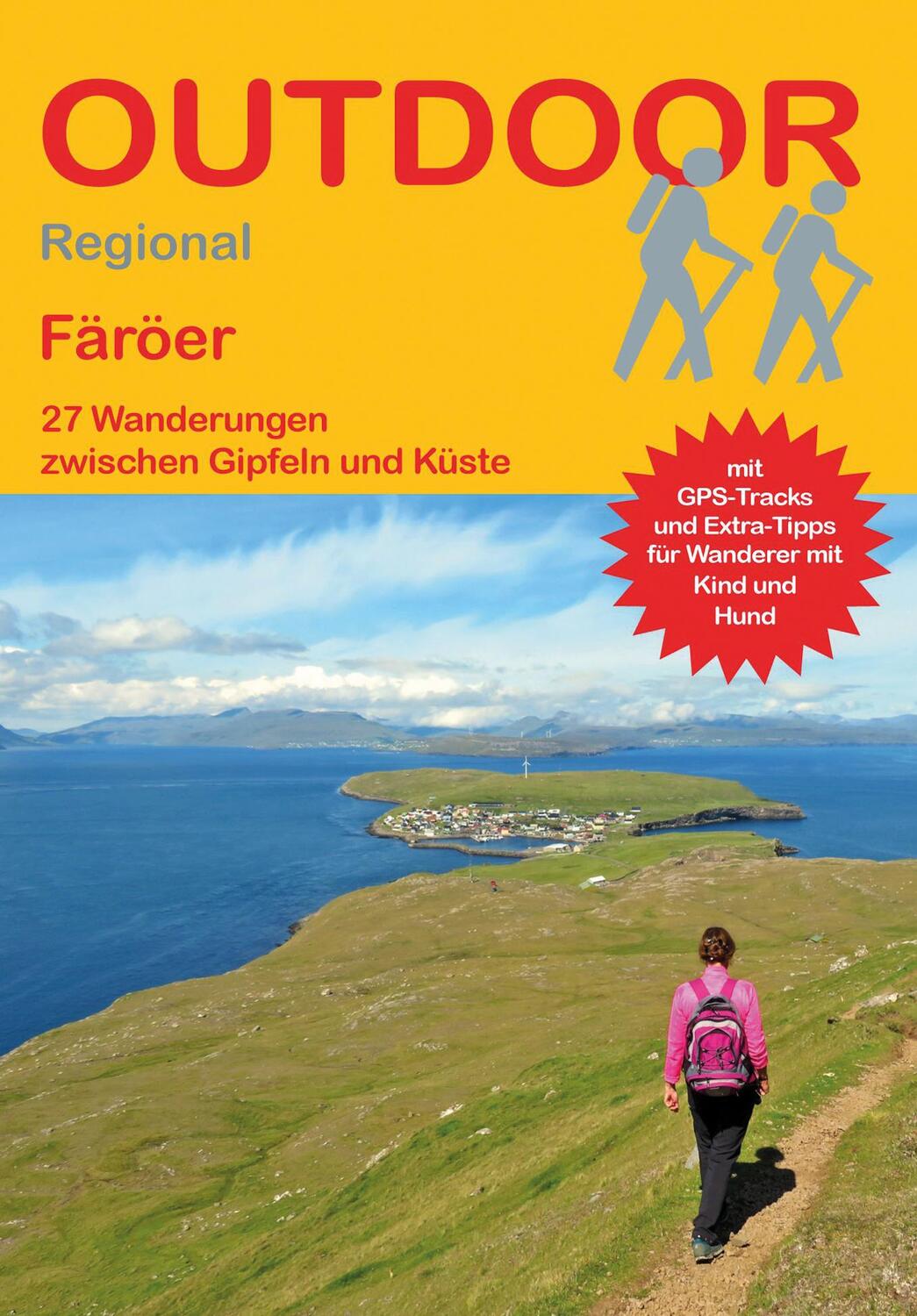 Cover: 9783866866768 | Färöer | 27 Wanderungen zwischen Gipfeln und Küste | Opielka | Buch
