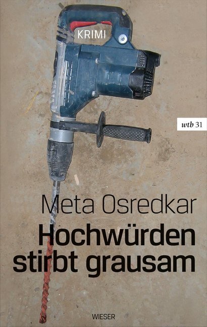 Cover: 9783990292518 | Hochwürden stirbt grausam | Meta Osredkar | Taschenbuch | 2017