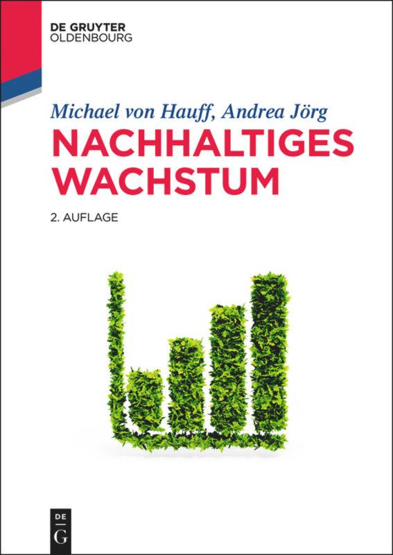 Cover: 9783110428315 | Nachhaltiges Wachstum | Andrea Jörg (u. a.) | Taschenbuch | XIV | 2017