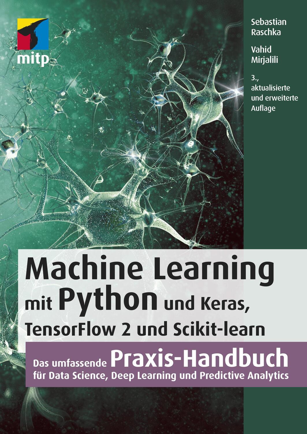 Cover: 9783747502136 | Machine Learning mit Python und Keras, TensorFlow 2 und Scikit-learn