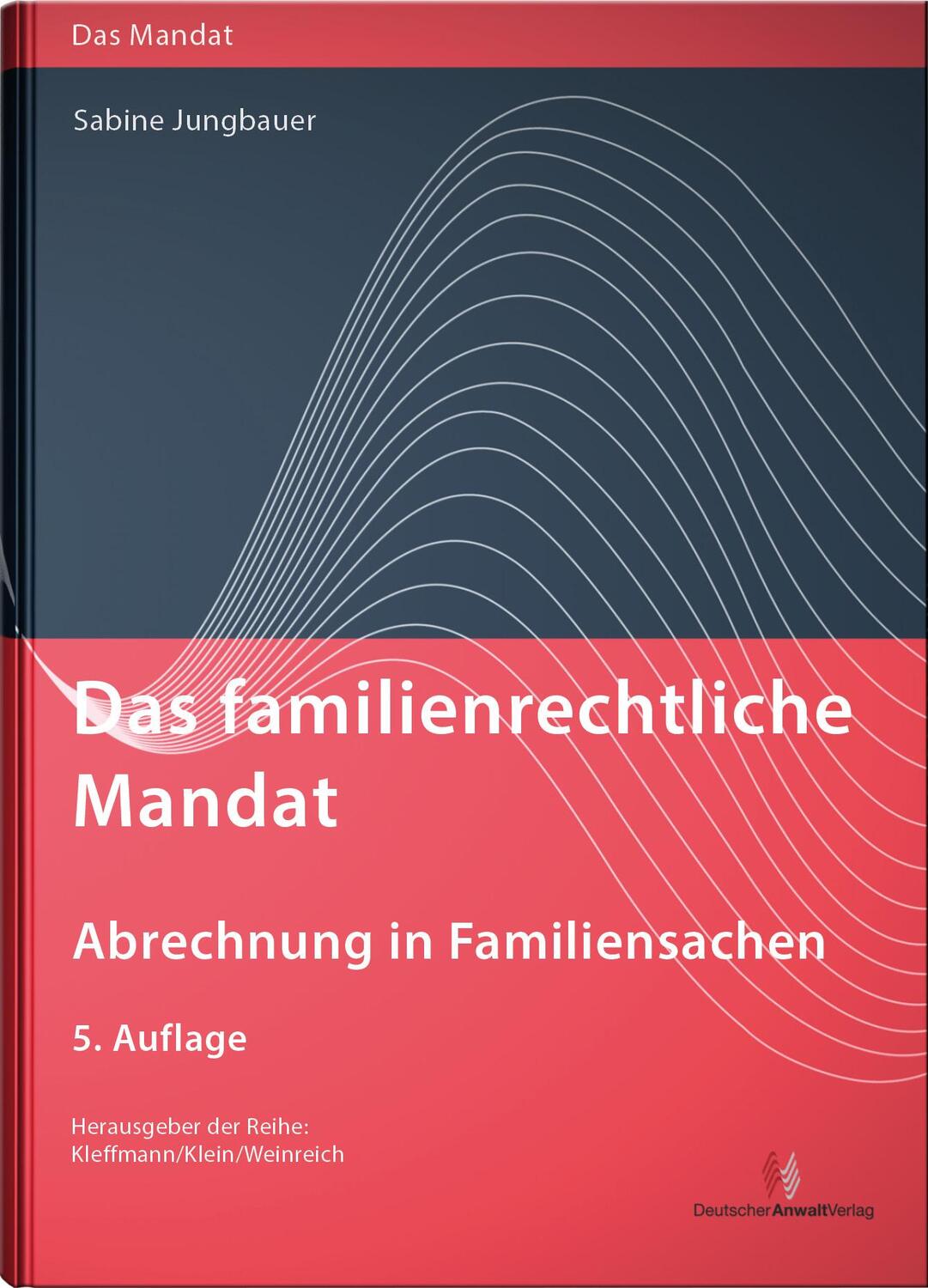 Cover: 9783824016587 | Das familienrechtliche Mandat - Abrechnung in Familiensachen | Buch