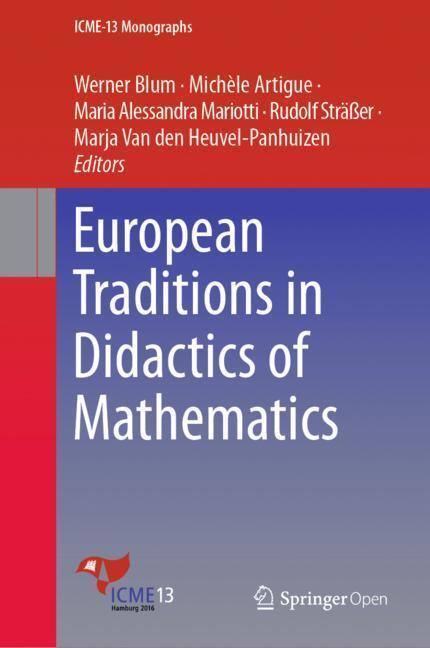 Cover: 9783030055134 | European Traditions in Didactics of Mathematics | Werner Blum (u. a.)