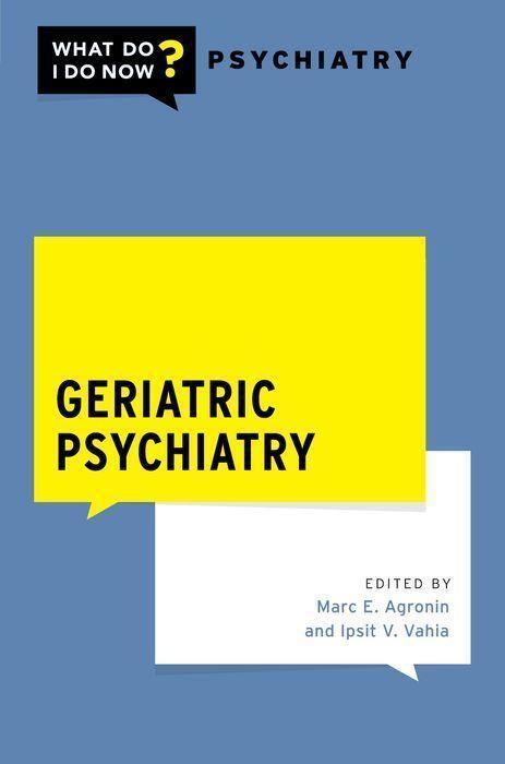 Cover: 9780197521670 | Geriatric Psychiatry | Taschenbuch | What Do I Do Now Psychiatry