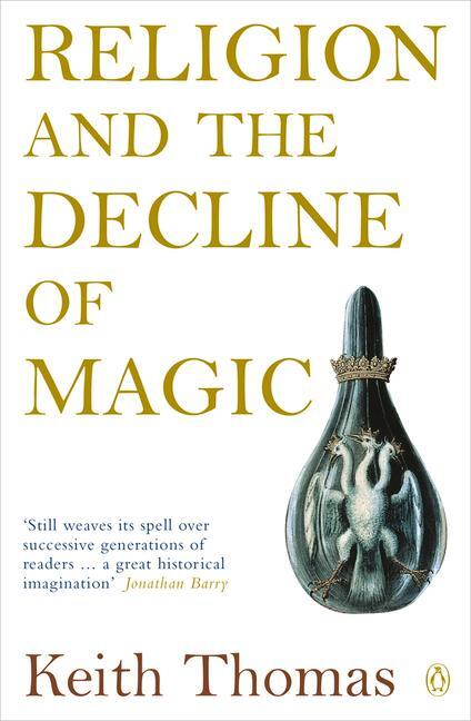 Cover: 9780140137446 | Religion and the Decline of Magic | Keith Thomas | Taschenbuch | 2003