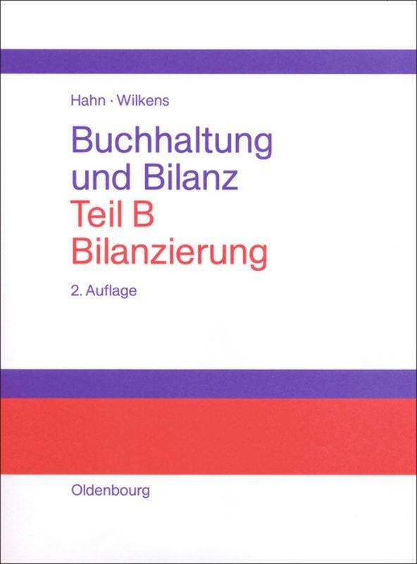 Cover: 9783486228946 | Bilanzierung | Klaus Wilkens (u. a.) | Buch | XXX | Deutsch | 2000