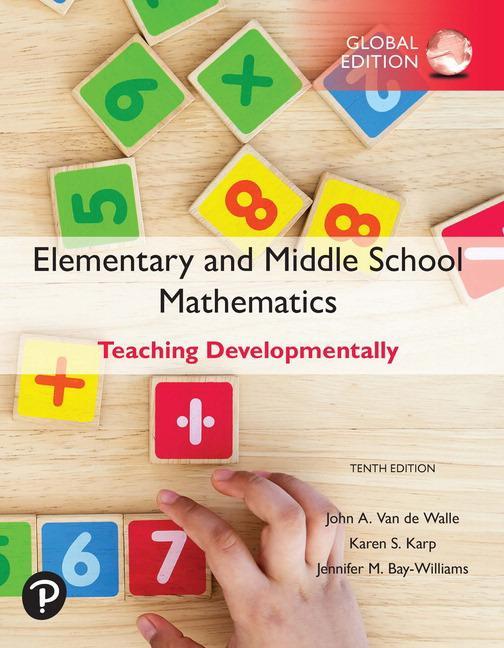 Cover: 9781292331393 | Elementary and Middle School Mathematics: Teaching Developmentally,...
