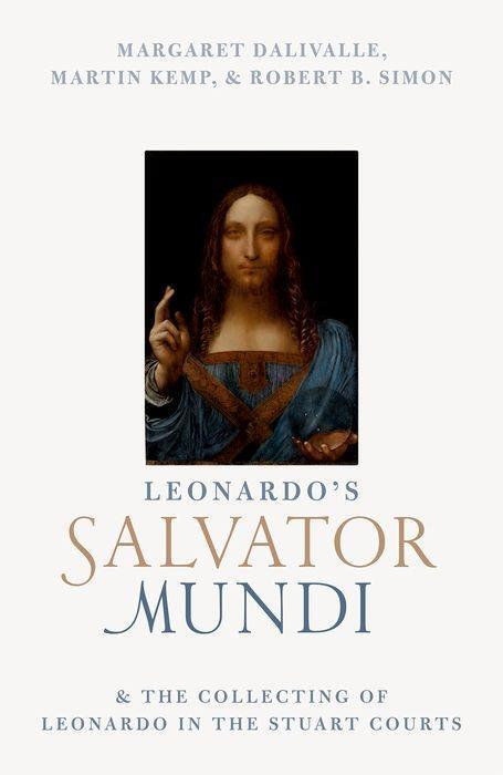 Cover: 9780198813835 | Leonardo's Salvator Mundi and the Collecting of Leonardo in the...