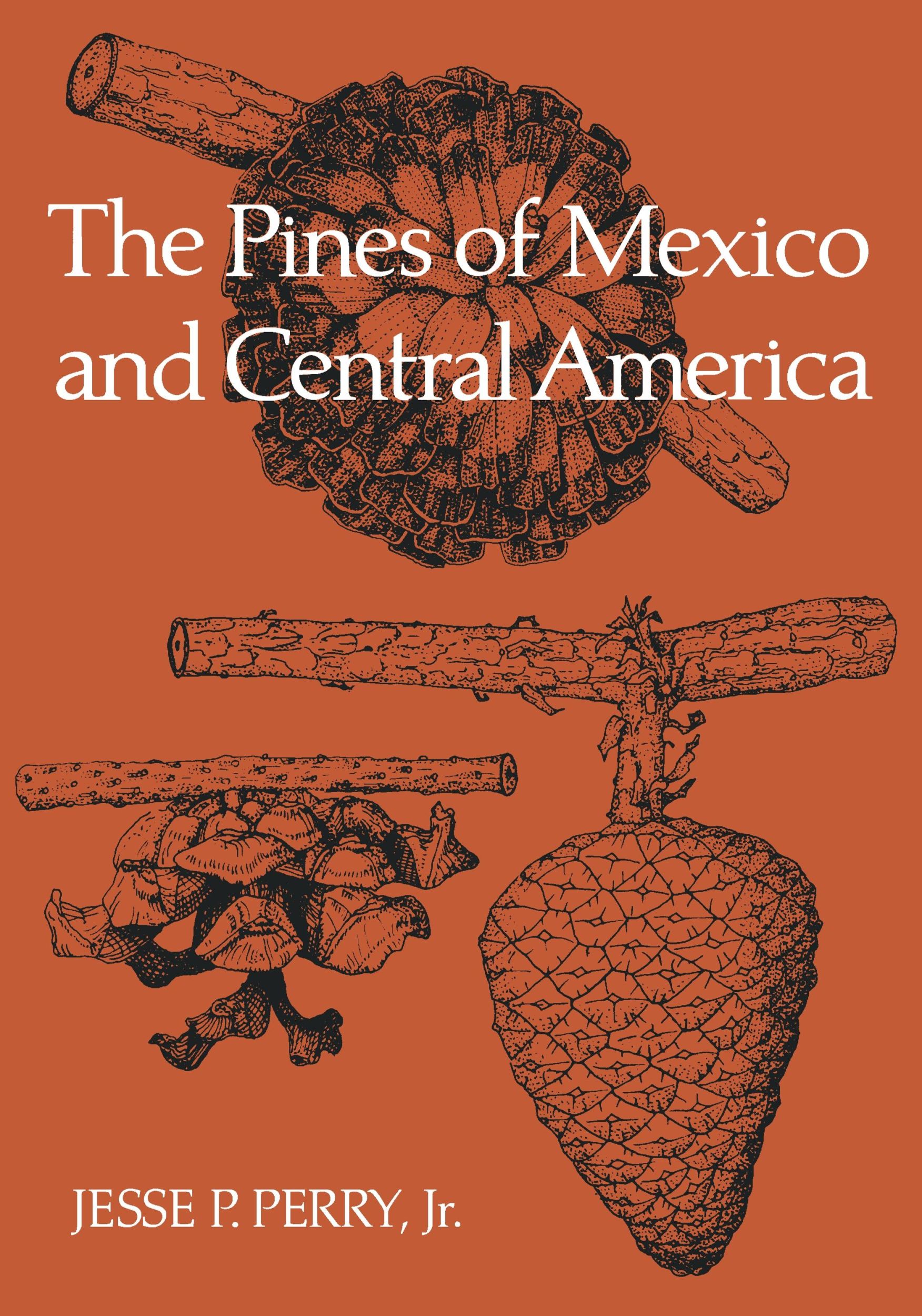 Cover: 9781604691108 | The Pines of Mexico and Central America | Jesse P. Jr. Perry | Buch