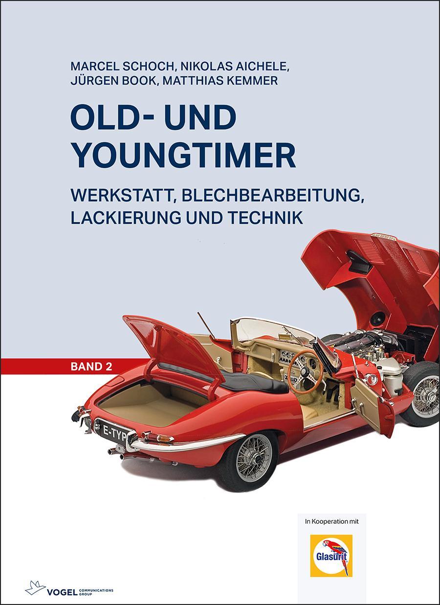 Cover: 9783834333797 | Old- und Youngtimer 2 | Schoch | Buch | 950 S. | Deutsch | 2020