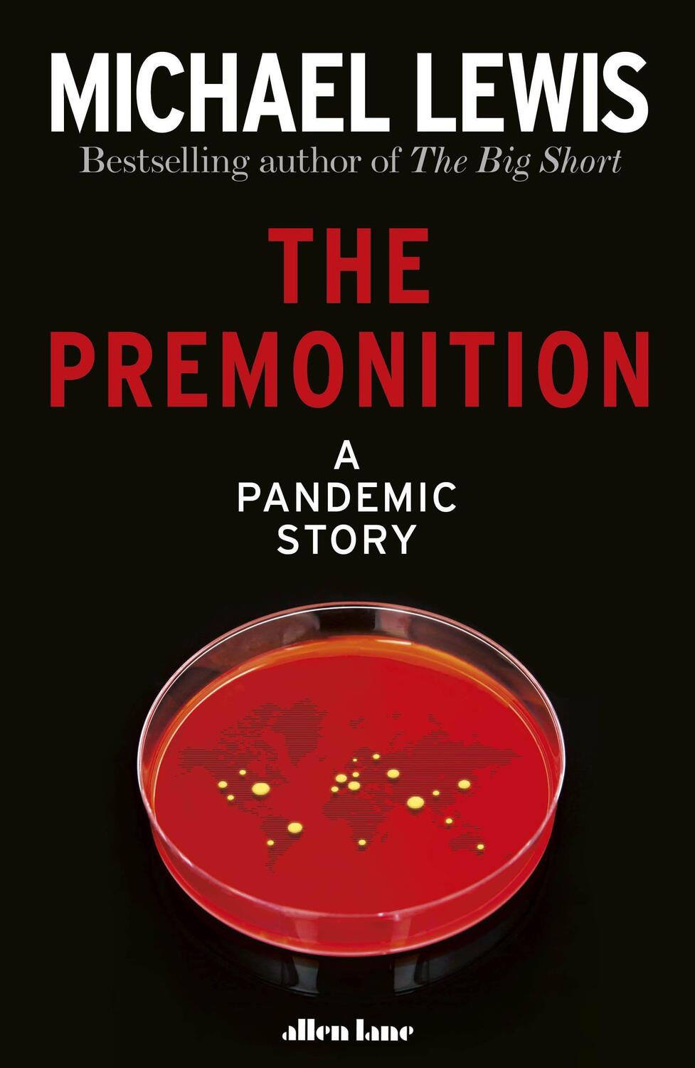 Cover: 9780241535783 | The Premonition | A Pandemic Story | Michael Lewis | Buch | Englisch