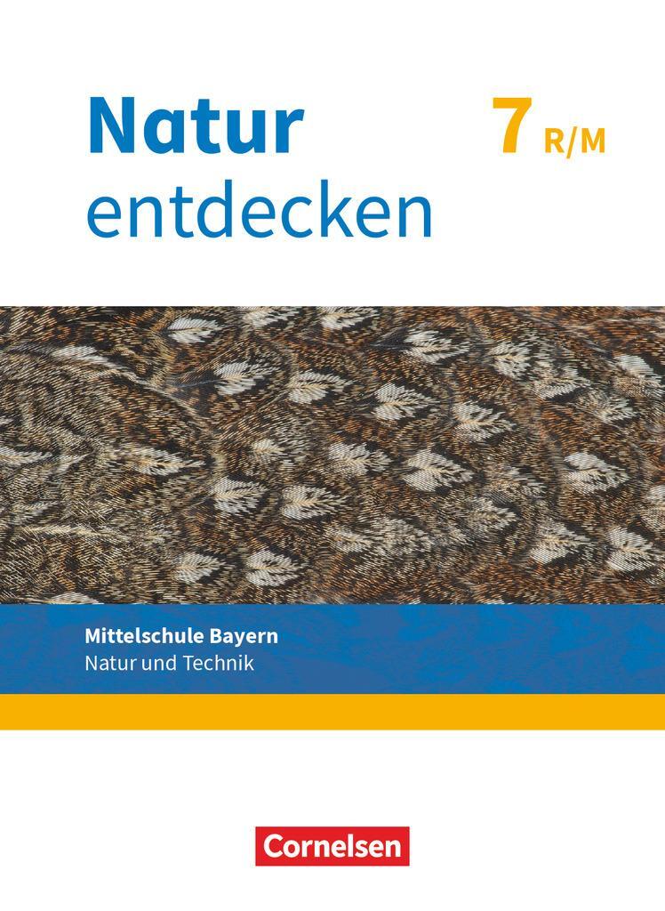 Cover: 9783762704676 | Natur entdecken 7. Jahrgangsstufe - Mittelschule Bayern - Schülerbuch