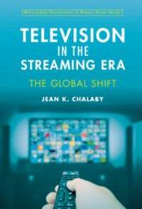 Cover: 9781009199261 | Television in the Streaming Era | The Global Shift | Jean Chalaby