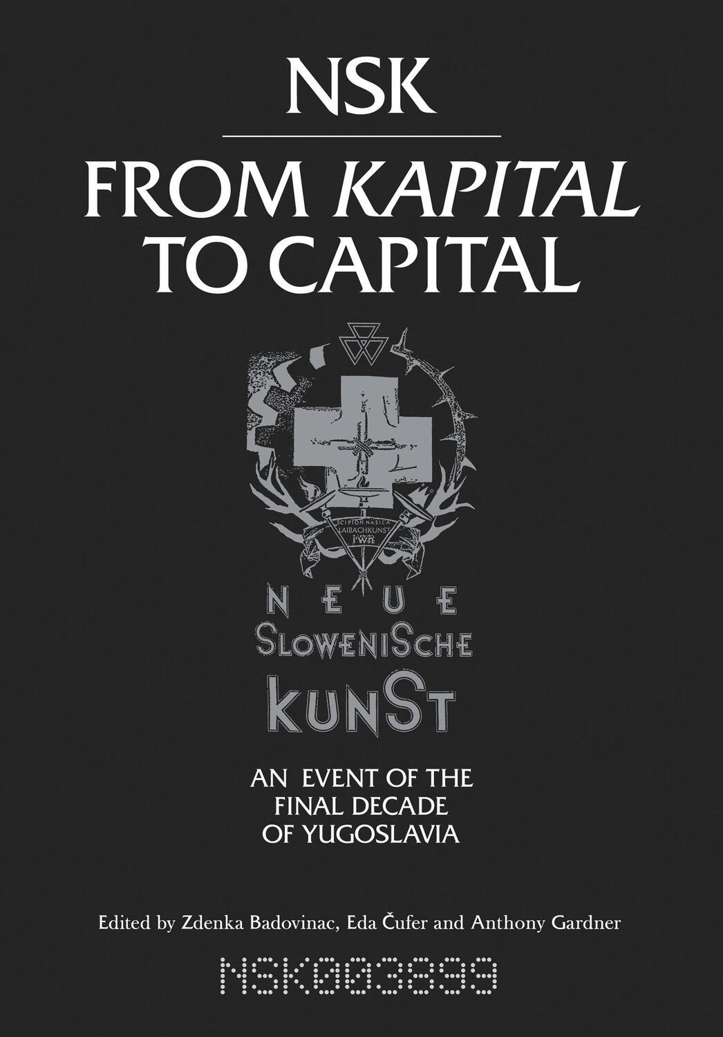 Cover: 9780262029957 | NSK from Kapital to Capital | Taschenbuch | The MIT Press | Englisch