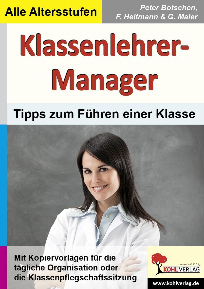 Cover: 9783866323070 | Klassenlehrer-Manager Tipps und Vorlagen zum zeitsparenden Führen...
