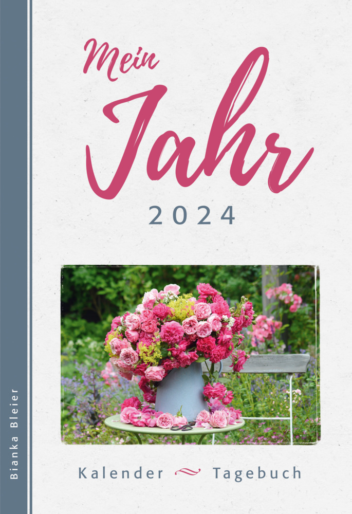 Cover: 9783789349751 | Mein Jahr 2024 | Bianka Bleier | Kalender | 464 S. | Deutsch | 2024