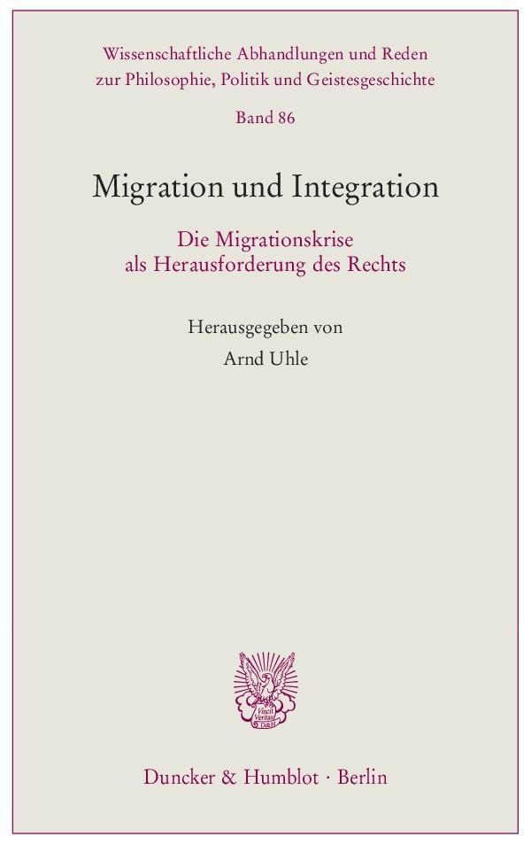 Cover: 9783428151400 | Migration und Integration | Taschenbuch | 156 S. | Deutsch | 2017