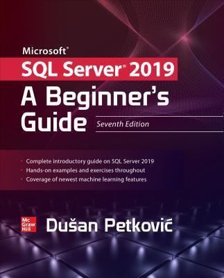 Cover: 9781260458879 | Microsoft SQL Server 2019: A Beginner's Guide, Seventh Edition | Buch