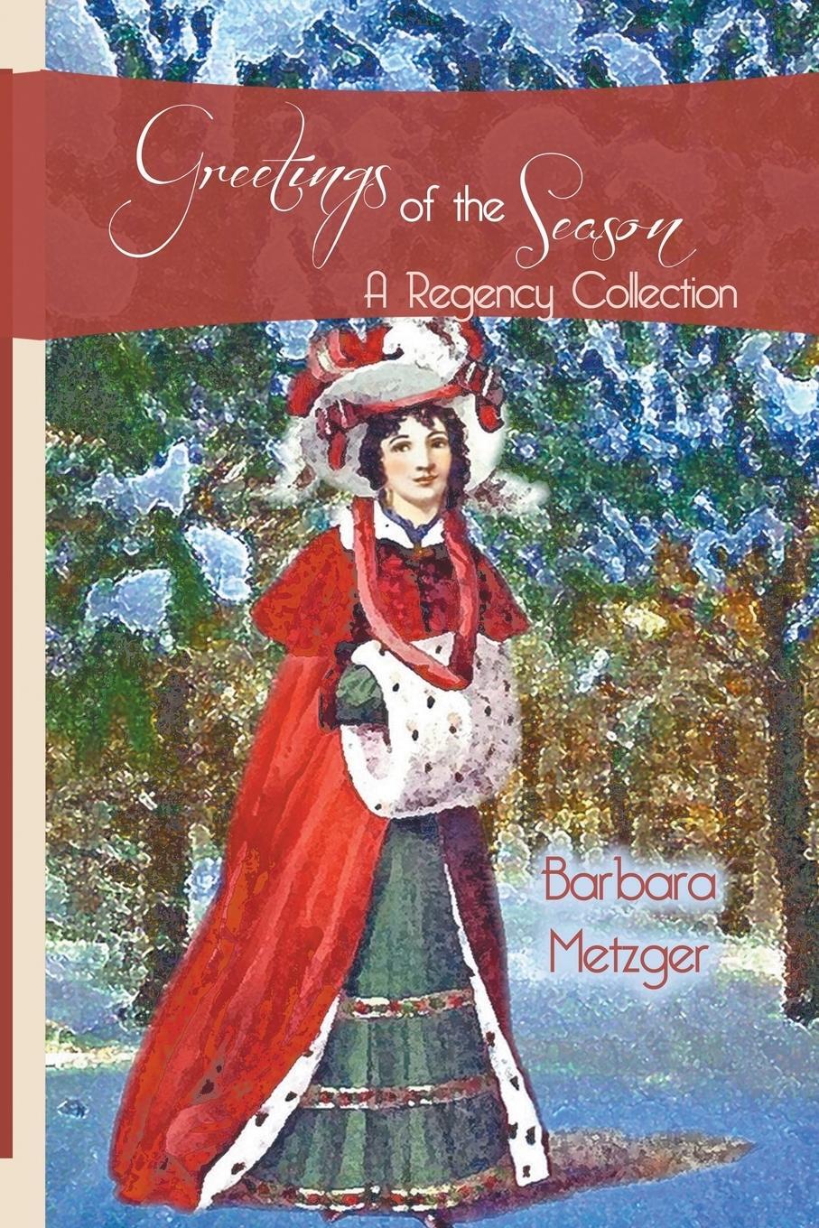 Cover: 9781611877595 | Greetings of the Season | Barbara Metzger | Taschenbuch | Paperback