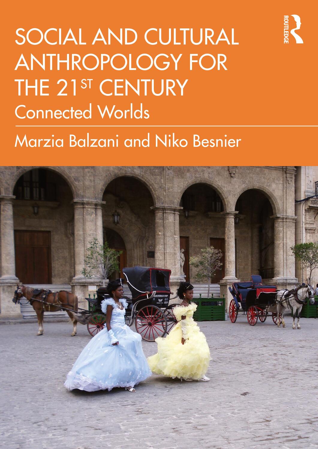 Cover: 9781138829121 | Social and Cultural Anthropology for the 21st Century | Taschenbuch