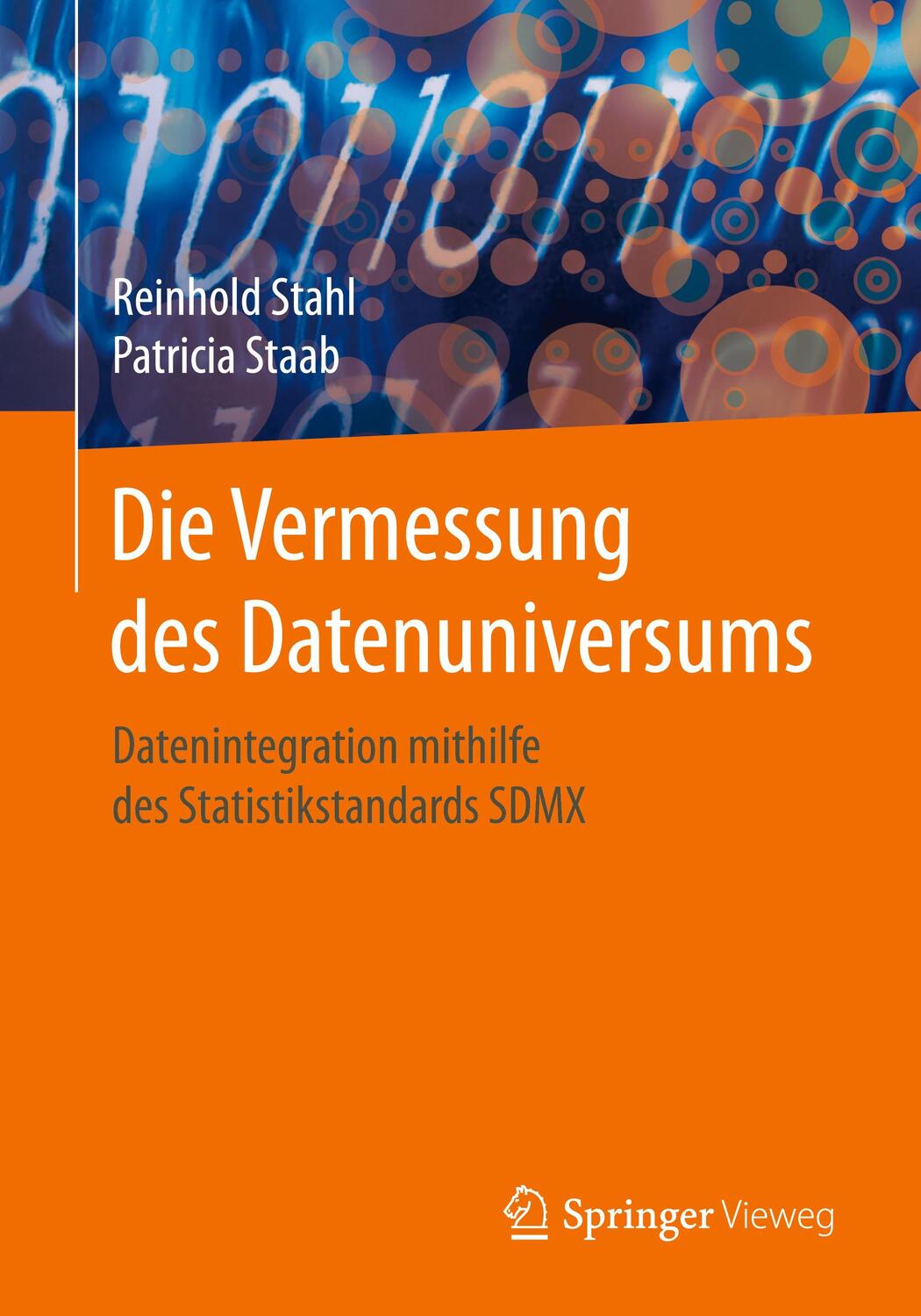 Cover: 9783662547373 | Die Vermessung des Datenuniversums | Patricia Staab (u. a.) | Buch