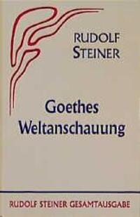 Cover: 9783727400605 | Goethes Weltanschauung | Rudolf Steiner | Buch | 246 S. | Deutsch