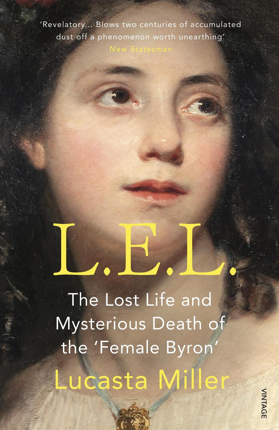 Cover: 9780099503590 | L.E.L. | The Lost Life and Mysterious Death of the 'Female Byron'