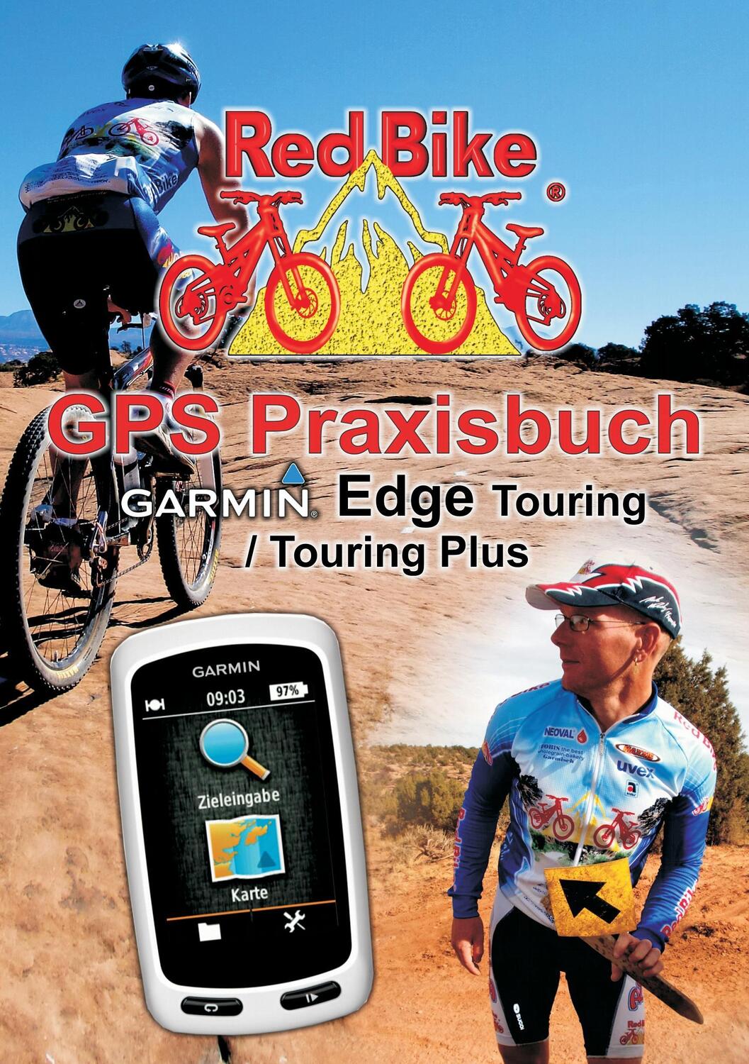 Cover: 9783732285006 | GPS Praxisbuch Garmin Edge Touring / Touring Plus | Nußdorf Redbike
