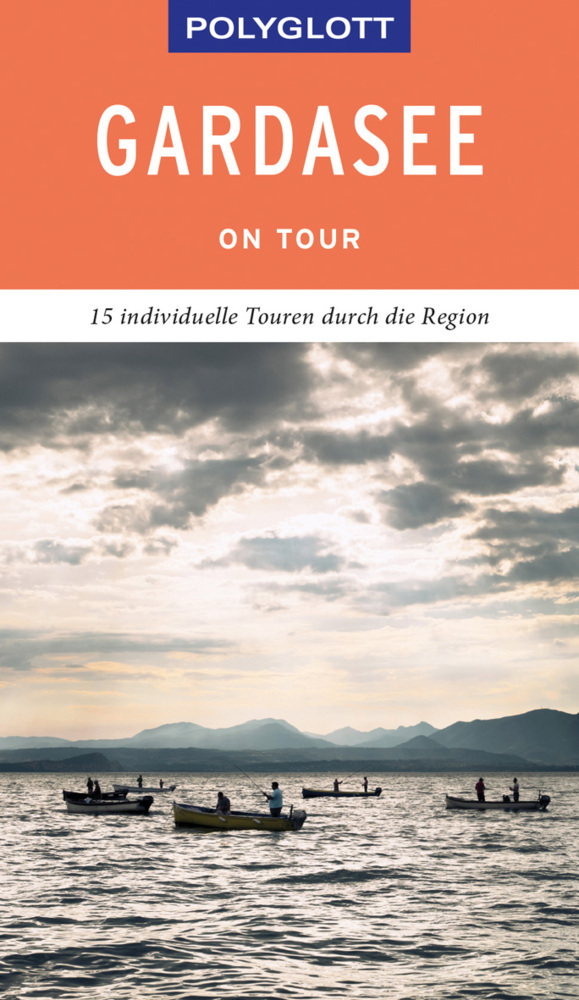 Cover: 9783846404010 | POLYGLOTT on tour Reiseführer Gardasee | Heide-Ilka Weber (u. a.)