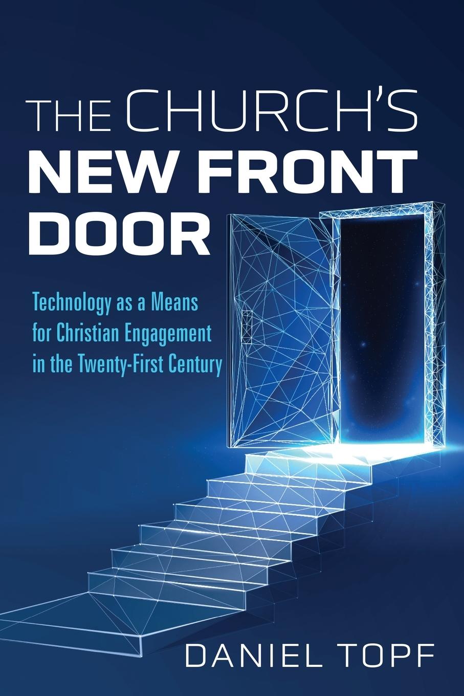 Cover: 9798385220953 | The Church's New Front Door | Daniel Topf | Taschenbuch | Englisch