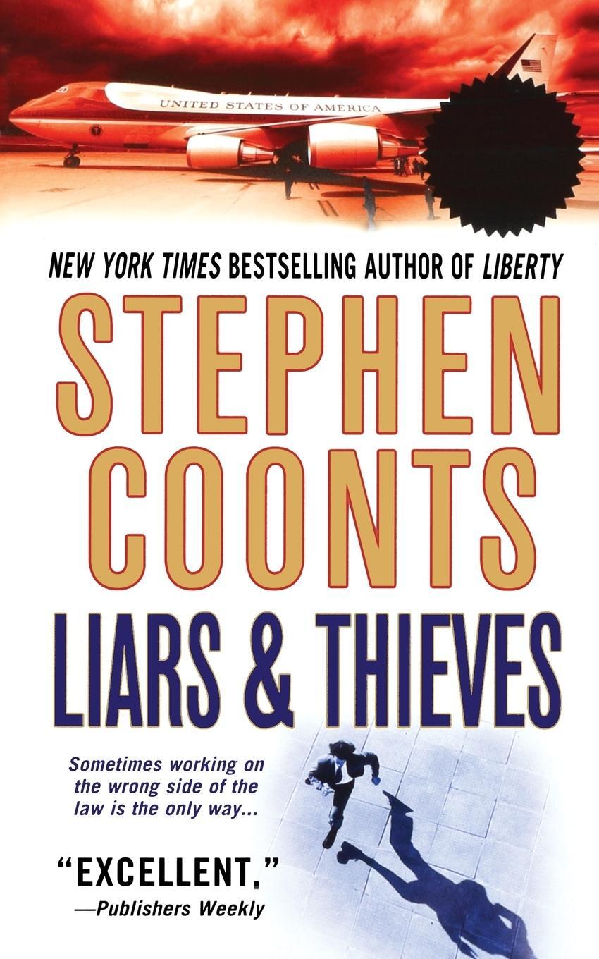 Cover: 9781250093264 | Liars &amp; Thieves | Stephen Coonts | Taschenbuch | Paperback | Englisch