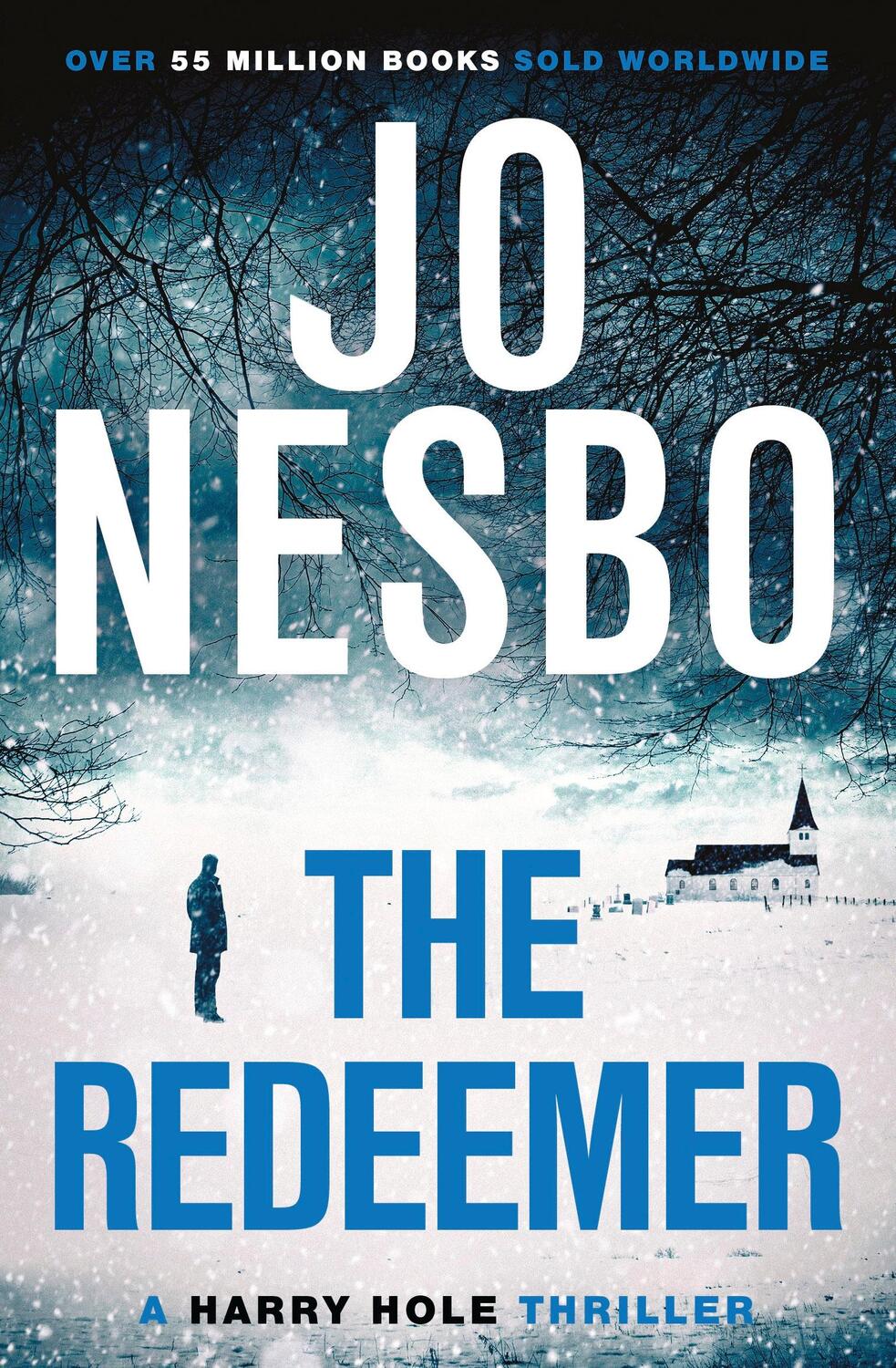 Cover: 9781784703172 | The Redeemer | Jo Nesbo | Taschenbuch | Harry Hole (english) | 571 S.