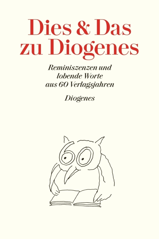 Cover: 9783257056167 | Dies und Das zu Diogenes | Daniel Kampa | Buch | Deutsch | 2012