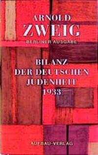Cover: 9783351034238 | Bilanz der deutschen Judenheit 1933 | Arnold Zweig | Buch | 441 S.