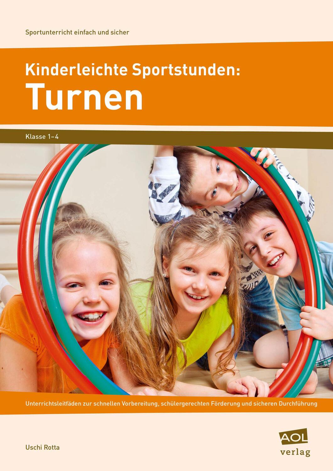 Cover: 9783403102908 | Kinderleichte Sportstunden: Turnen | Uschi Rotta | Broschüre | Deutsch