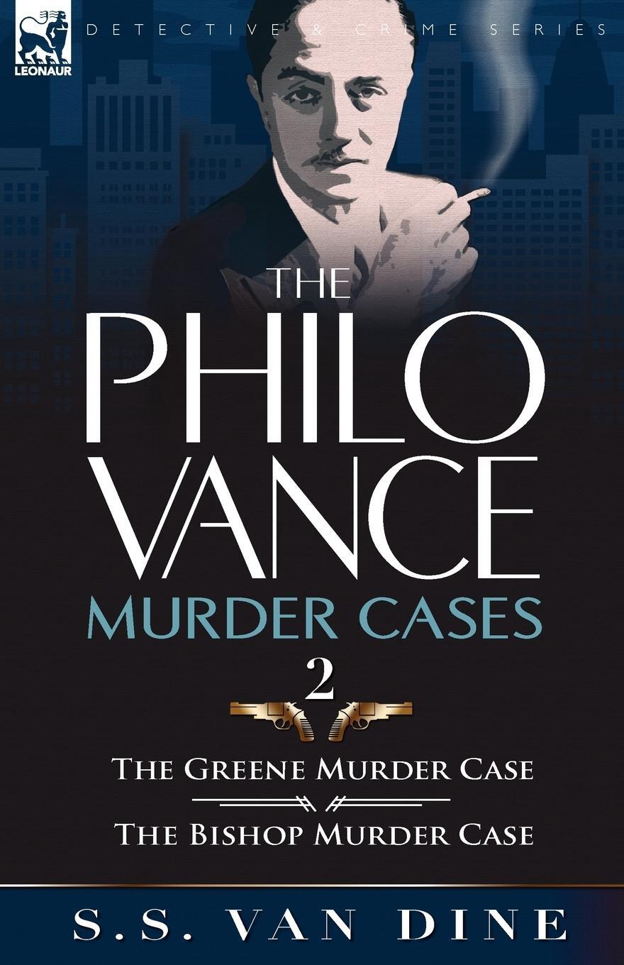 Cover: 9780857064288 | The Philo Vance Murder Cases | S. S. Van Dine | Taschenbuch | Englisch