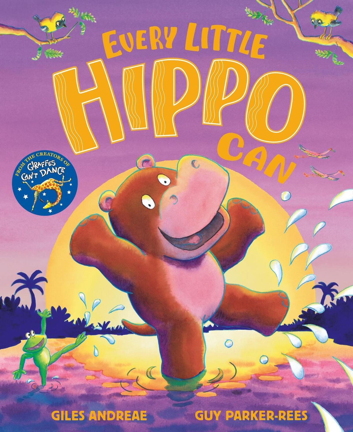 Cover: 9781408367148 | Every Little Hippo Can | Giles Andreae | Taschenbuch | Englisch | 2024